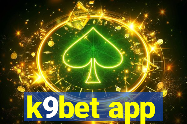k9bet app